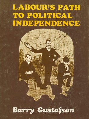 cover image of Labour's Path to Political Independence